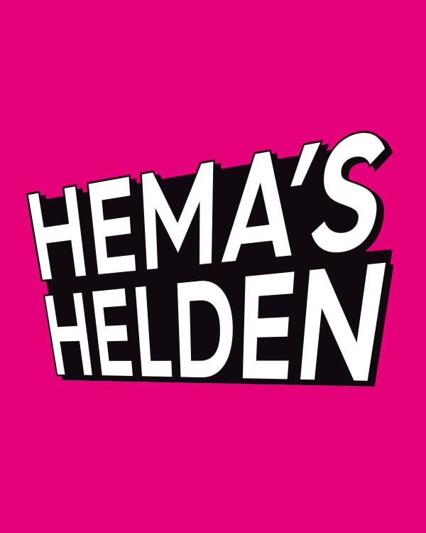 HEMA'S HELDEN